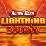 Action Cash Lightning Bounty Slot